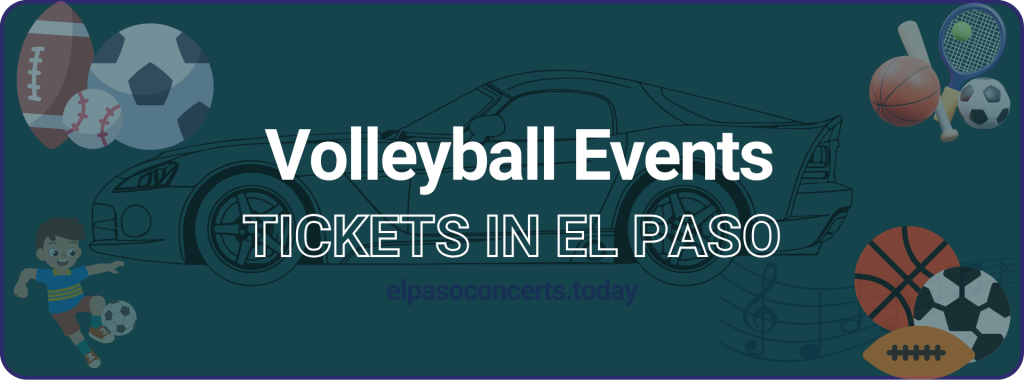 Volleyball Events tickets in El Paso